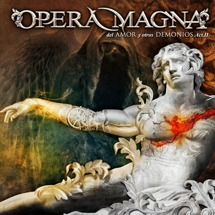 Opera Magna 'Del Amor y otros Demonios Act.II'